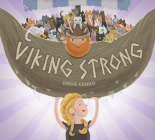 Viking Strong By Doug Cenko, Doug Cenko (Illustrator) Cover Image
