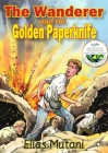 The Wanderer and the Golden Paperknife Cover Image