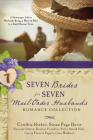 Seven Brides for Seven Mail-Order Husbands Romance Collection: A Newspaper Ad for Husbands Brings a Wave of Men to a Small Kansas Town Cover Image