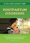 Postpartum Disorders (State of Mental Illness and Its Therapy) By Autumn Libal Cover Image