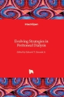 Evolving Strategies in Peritoneal Dialysis By Jr. Zawada, Edward T. (Editor) Cover Image