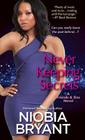 Never Keeping Secrets (A Friends & Sins Novel #3) By Niobia Bryant Cover Image