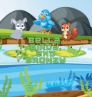 Bella, Birdy, and Bronzy: A Nature Adventure Cover Image