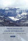 Principles of Snow Hydrology By David R. Dewalle, Albert Rango Cover Image