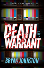 Death Warrant By Bryan Johnston Cover Image