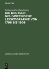 Die deutsch-neugriechische Lexikographie von 1796 bis 1909 (Lexicographica. Series Maior #32) Cover Image