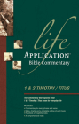 1 & 2 Timothy and Titus (Life Application Bible Commentary) By Livingstone (Created by), Grant R. Osborne (Editor), Philip W. Comfort (Editor) Cover Image