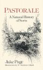 Pastorale: A Natural History of Sorts By Jake Page Cover Image
