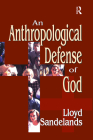 An Anthropological Defense of God Cover Image