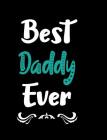 Best Daddy Ever By Pickled Pepper Press Cover Image
