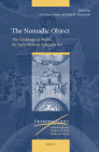 The Nomadic Object: The Challenge of World for Early Modern Religious Art (Intersections #53) Cover Image
