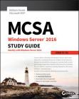 McSa Windows Server 2016 Study Guide: Exam 70-742 By William Panek Cover Image