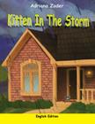 Kitten in the Storm: English Edition By Carla Lavorgna (Illustrator), Adriana Zoder Cover Image
