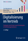 Digitalisierung Im Vertrieb: Strategien Zum Einsatz Neuer Technologien in Vertriebsorganisationen Cover Image