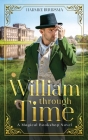 William Through Time: A Magical Bookshop Novel By Harmke Buursma Cover Image