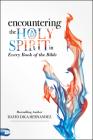 Encountering the Holy Spirit in Every Book of the Bible Cover Image