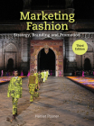 Marketing Fashion Third Edition: Strategy, Branding and Promotion Cover Image