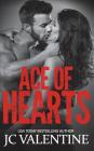 Ace of Hearts By J. C. Valentine Cover Image