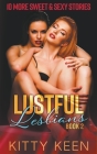 Lustful Lesbians Book 2 By Kitty Keen Cover Image