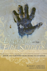 Legends of the Fire Spirits: Jinn and Genies from Arabia to Zanzibar By Robert Lebling, Tahir Shah (Foreword by) Cover Image