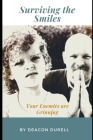 Surviving the Smiles: Your Enemies are Grinning Cover Image