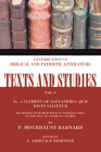 Clement of Alexandria: Quis Dives Salvetur (Texts and Studies #5) By P. Mordaunt Barnard (Editor), J. Armitage Robinson (Editor) Cover Image