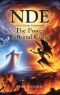 NDE The Power Gift and Curse By Malik Nicholson Cover Image