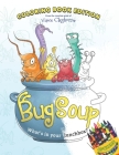 Bug Soup: Coloring Book Edition By Vince Cleghorne, Vince Cleghorne (Illustrator) Cover Image