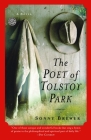 The Poet of Tolstoy Park: A Novel By Sonny Brewer Cover Image