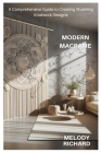 Modern Macrame: A Comprehensive Guide to Creating Stunning Knotwork Designs Cover Image