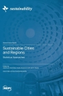Sustainable Cities and Regions: Statistical Approaches By Joanna A. Kamińska (Guest Editor), Guido Sciavicco (Guest Editor), Jan K. Kazak (Guest Editor) Cover Image