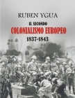 Il Secondo Colonialismo Europeo By Ruben Ygua Cover Image