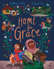 Home for Grace By Kathryn White, Rachael Dean (Illustrator) Cover Image