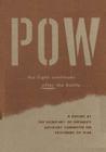 POW... The Fight Continues After the Battle By U. S. Secretary of Defense's Advisory Co Cover Image