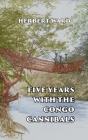 Five Years with the Congo Cannibals Cover Image