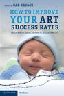 How to Improve your ART Success Rates (Cambridge Medicine) Cover Image