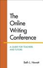 The Online Writing Conference: A Guide for Teachers and Tutors Cover Image