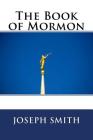 The Book of Mormon By Joseph Smith Cover Image