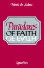 Paradoxes of Faith By Henri de Lubac Cover Image