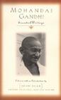 Mohandas Gandhi: Essential Writings (Modern Spiritual Masters) Cover Image