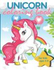 Unicorn Coloring Book For Kids Ages 4-8 By Zone365 Creative Journals Cover Image