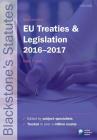 Blackstone's Eu Treaties & Legislation 2016-2017 Cover Image