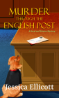 Murder Through the English Post (Beryl and Edwina Mystery #6) By Jessica Ellicott Cover Image