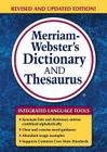 Merriam-Webster's Dictionary and Thesaurus By Merriam-Webster Inc Cover Image