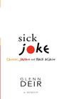 Sick Joke: Cancer, Japan, and Back Again By Glenn Deir Cover Image