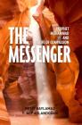 The Messenger: Prophet Muhammad and His Life of Compassion By Resit Haylamaz, Y. A. Aslandogan Cover Image