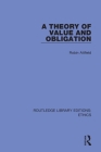 A Theory of Value and Obligation By Robin Attfield Cover Image