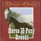 Horse and Pony Breeds (Horses and Ponies) Cover Image