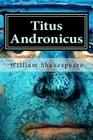Titus Andronicus By Hollybook (Editor), William Shakespeare Cover Image