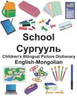 English-Mongolian School Children's Bilingual Picture Dictionary Cover Image